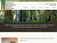 Santa Rosa Orthopedic Surgeon - Redwood Orthopaedic Surgery Associates