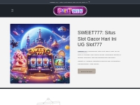 Situs Game Online Gacor Terbaik dan Terpercaya - SWEET777