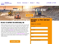 Road Construction, Road Grading, Trucking Services, Regina, SK