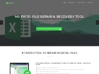 MS Excel Repair Tool to Fix And Restore Corrupt XLS/XLSX Files