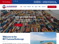 Expert Customs Brokerage Services | RET Customs Brokerage