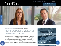 Miami Domestic Violence Defense Lawyer
