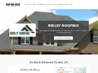 Local Roofing Contractor in Ridley, PA | Ridley Roofing - Local Roofin