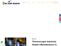 Thermocouple Industrial Heaters Manufacturers | RK Temp Sensor