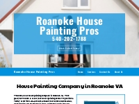 Roanoke House Painting Pros - House Painting Company in Roanoke VA