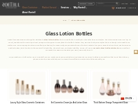 Glass Lotion Bottles - Reliable Glass Bottles, Jars, Containers Manufa