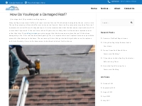 How Do You Repair a Damaged Roof? - Saginaw s Best Roofing   Repairs L