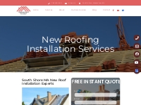 New Roof Installation | South Shore Roofing Pros