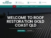            Roof Restoration Gold Coast |  Premier Roofing