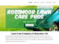 Lawn Care Company | Lawn Service | Rossmoor, CA
