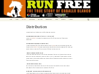 Distribution | Run Free   The True Story of Caballo Blanco