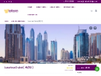 Dubai Luxury Tour Packages, Luxury Holiday package for Dubai 2020