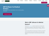 Medical device ERP software | ERP for medical device manufacturers