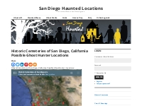 Historic Cemeteries of San Diego, California Possible Ghost Hunter Loc
