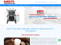 Best Chocolate Melanger Machine Manufacturer in Coimbatore, Sasti