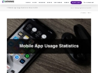 App Usage | 15 Mobile App Usage Statistics to Know in 2020