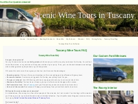 Tuscany Wine Tours FAQ - Scenic Wine Tours in Tuscany