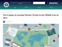 The Unique ELearning Market Trends In The Middle East In 2023 - Scoope