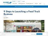 9 Steps to Launching a Food Truck Business | SCORE