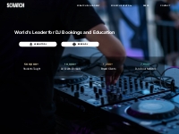 Scratch: World's Leader for DJ Bookings and Education