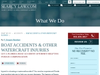 Florida Boat Accident Attorney | Boating   Watercraft Accidents | Sear