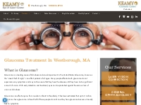 Glaucoma Treatment Westborough | Keamy Eye   Laser Centre