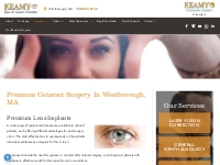 Premium Cataract Surgery Westborough MA | Keamy Eye   Laser