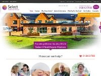 ! Care Homes by Select Healthcare Group