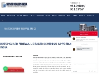watchguard firewall Dealers chennai, tamilnadu|watchguard firewall Lat