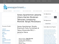 Sewa Apartemen Jakarta Utara Full Furnished/Unfurnished (Kosong) Tanpa