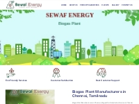 Biogas Plant Manufacturers in Chennai Tamilnadu | Sewaf Energy