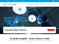 Best Multispeciality Hospitals Kalol,Kadi, Gastro Surgeon in Kadi, Gan