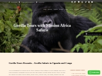 Gorilla Tours Uganda - Gorilla Safaris Rwanda   Trekking in Africa