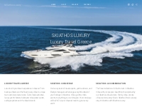 Skiathos Luxury, Concierge, Villas, Yachts Greece