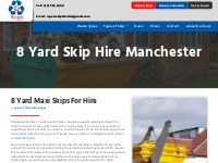 8 Yard Skip Hire - Maxi Skip Hire Manchester - Rogers   Sons