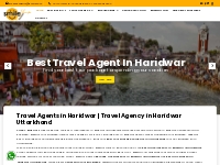 Best Travel Agency in Haridwar Best travel agent in Haridwar Travel ag