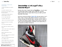 SneakerReps: Is It Legal To Buy Sneaker Reps? | SneakerReps