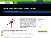 Pneumatic Operated Barrel Pump Manufacturers | Pneumatic Barrel Pump