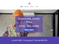 Somerville HVAC Pros - HVAC Installations, Service & Repair in Somervi