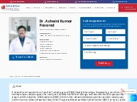 Dr. Ashwini Kumar Pasarad - Sr Consultant Cardiac Surgeon at SPARSH Ho
