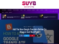 Add The New Google Translate Button On Blogger And WordPress - Spice U