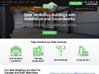 Steel Workshop Buildings with Full Construction Works