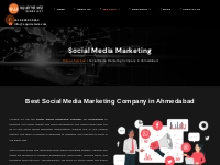 Social Media Marketing Company in Ahmedabad, India