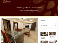 Service Apartment Near Techno Park - SR Boutique Stay