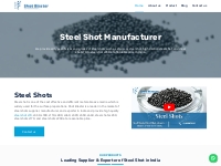 Steel Shots Manufacturer,   Exporter | Steel Shot Price in India
