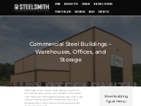 Steel Warehouses, Offices, and Storage Buildings | Steelsmith Inc Stee