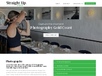Photography Gold Coast | Straight Up Digital
