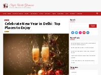 Celebrate New Year in Delhi: Top Places to Enjoy - Style with Glamour