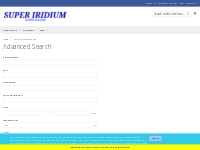 Advanced Search | SUPER IRIDIUM