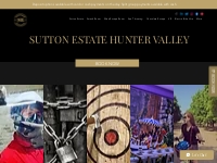 Sutton Estate Hunter Valley | Hunter Valley | Sutton Estate, 381 Deasy